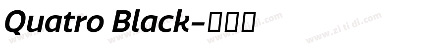 Quatro Black字体转换